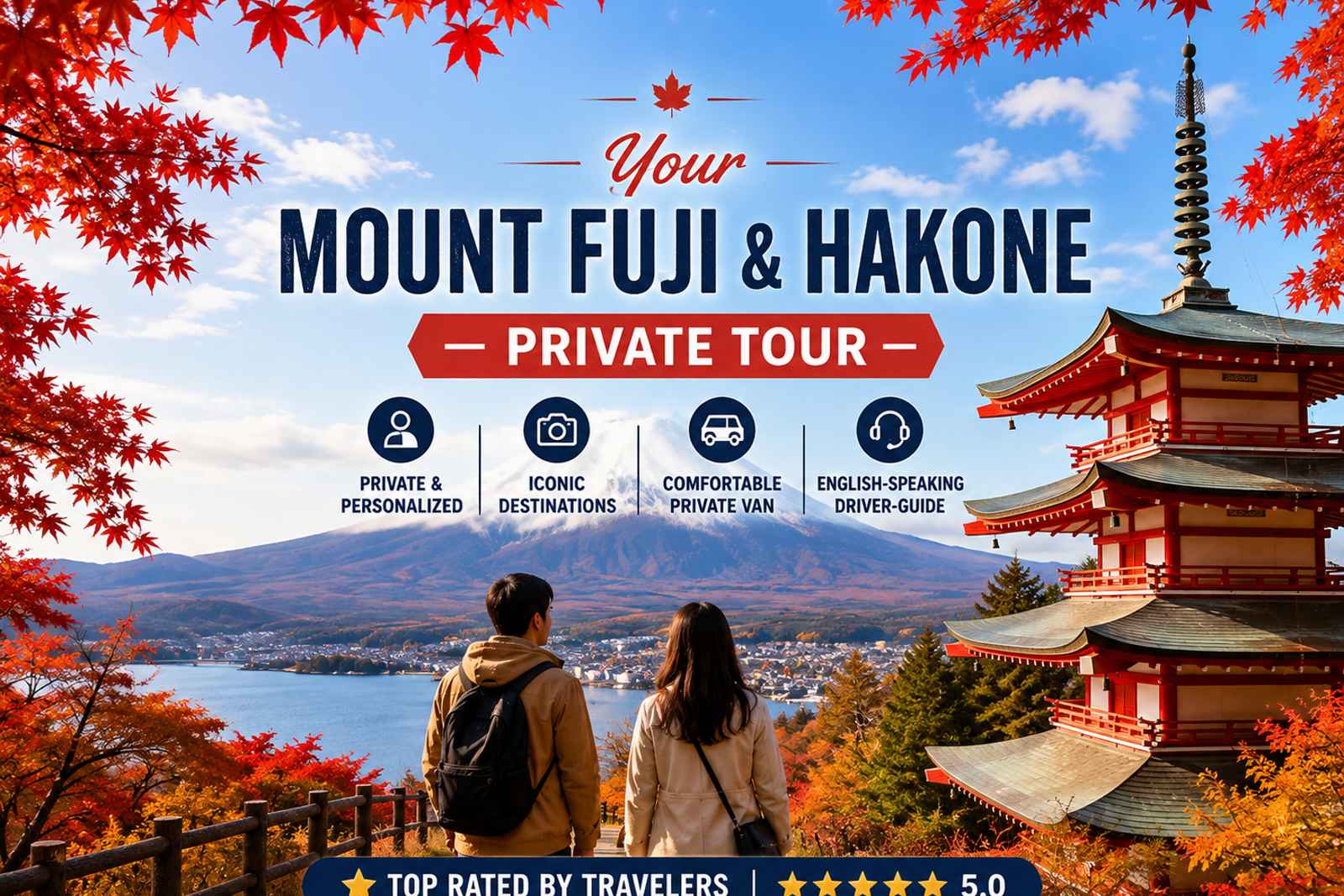 Mount Fuji & Hakone Private Day Tour